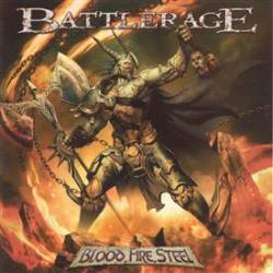 Portada del álbum Blood, Fire, and Steel de Battlerage (2009)